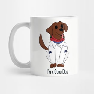 I'm a Good Dog Mug